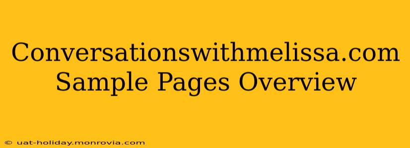 Conversationswithmelissa.com Sample Pages Overview