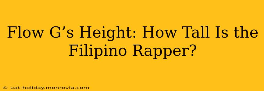Flow G’s Height: How Tall Is the Filipino Rapper?