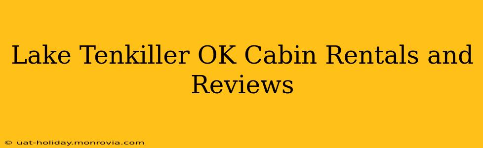 Lake Tenkiller OK Cabin Rentals and Reviews