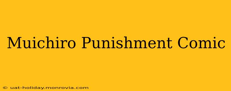 Muichiro Punishment Comic