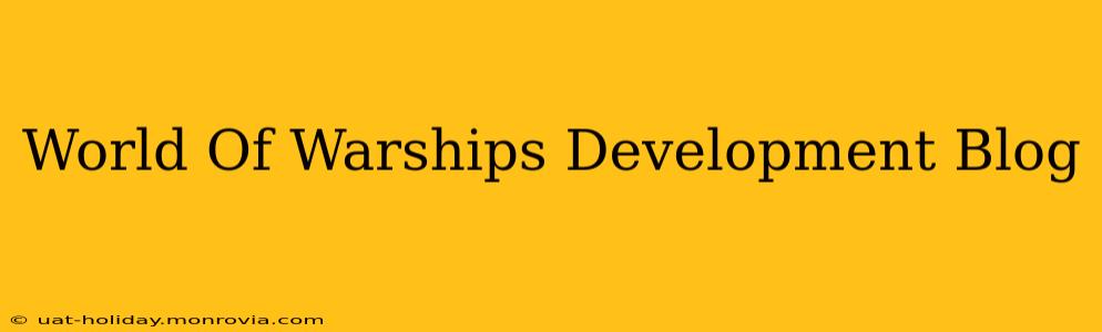 World Of Warships Development Blog